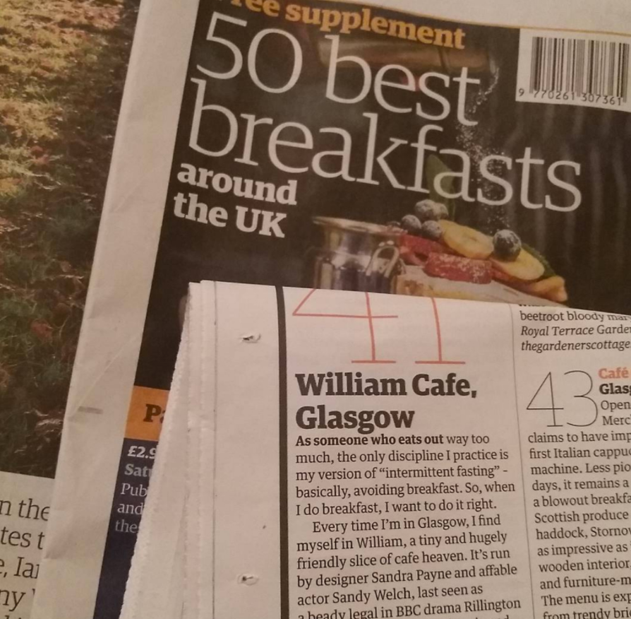 William Cafe listed in the Guardian newspaper as one of the top 50 best breakfasts around the UK